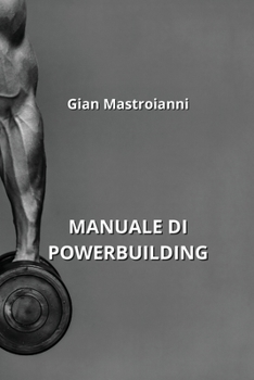 Paperback Manuale Di Powerbuilding [French] Book