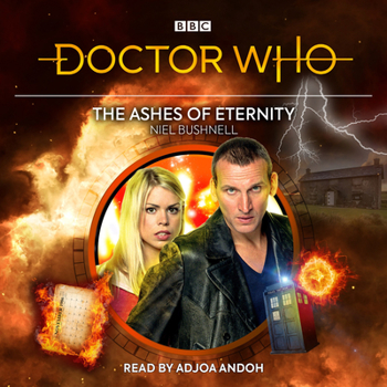 Audio CD Doctor Who: The Ashes of Eternity: 9th Doctor Audio Original Book