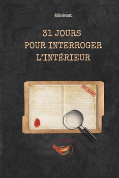 Paperback 31 Jours pour interroger l'intérieur [French] Book