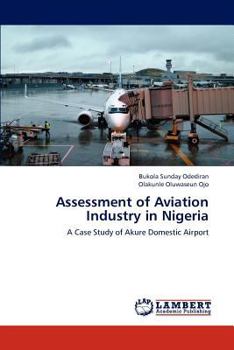 Paperback Assessment of Aviation Industry in Nigeria Book
