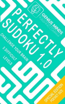 Paperback Perfectly Sudoku 1.0: Challenge your brain, five difficult levels [Italian] Book