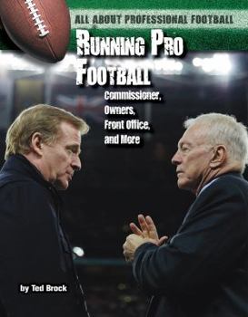 Hardcover Running Pro Football: Commissioner, Owners, Front Office, and More Book
