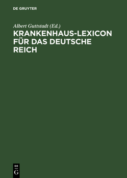 Hardcover Krankenhaus-Lexicon für das Deutsche Reich [German] Book