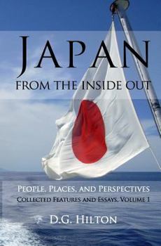 Paperback Japan from the Inside Out: People, Places, and Perspectives Book