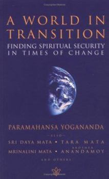 Paperback A World in Transition: Finding Spiritual Security in Times of Change Book