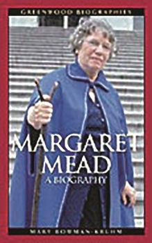 Hardcover Margaret Mead: A Biography Book