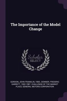 Paperback The Importance of the Model Change Book