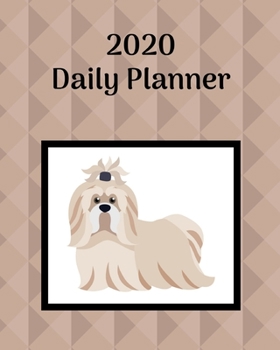 Paperback 2020 Daily Planner: Shih-Tzu; January 1, 2020 - December 31, 2020; 8" x 10" Book