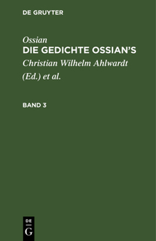 Hardcover Ossian [Angebl. Verf.]; James Macpherson: Die Gedichte Oisian's. Band 3 [German] Book