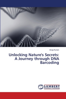 Unlocking Nature's Secrets: A Journey through DNA Barcoding