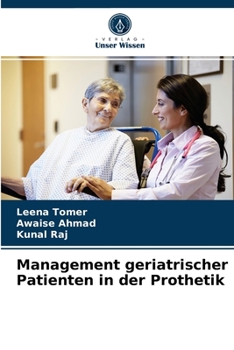 Paperback Management geriatrischer Patienten in der Prothetik [German] Book