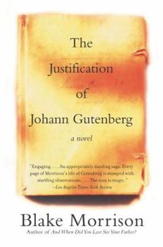 Paperback The Justification of Johann Gutenberg Book