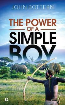 Paperback The Power of a Simple Boy Book