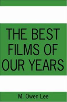 Paperback The Best Films of Our Years Book