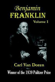 Paperback Benjamin Franklin, Volume 1 Book