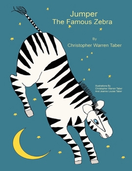 Paperback Jumper the Famous Zebra Book