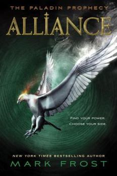 Hardcover Alliance: The Paladin Prophecy Book 2 Book