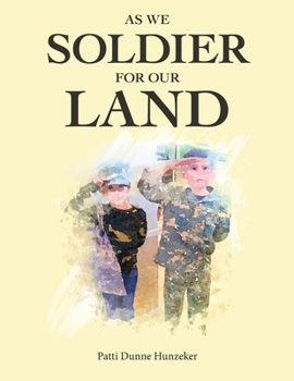 Paperback As We Soldier for Our Land Book