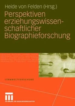 Paperback Perspektiven Erziehungswissenschaftlicher Biographieforschung [German] Book