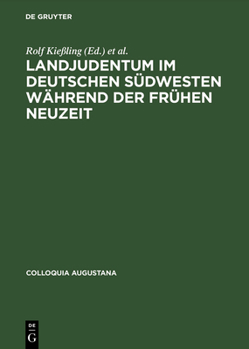 Hardcover Landjudentum im deutschen Südwesten während der Frühen Neuzeit [German] Book