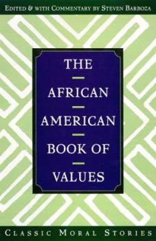 Hardcover The African American Book of Values Book