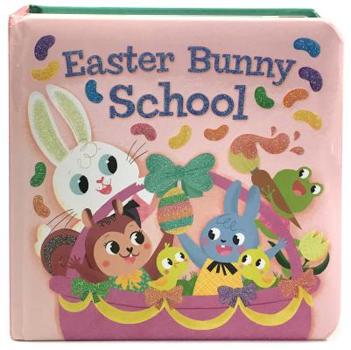 Board book Easter Bunny School Book