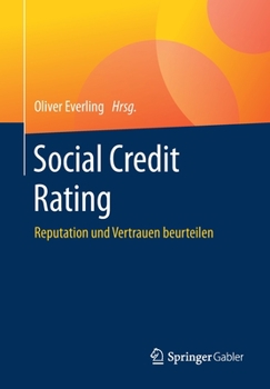 Paperback Social Credit Rating: Reputation Und Vertrauen Beurteilen [German] Book