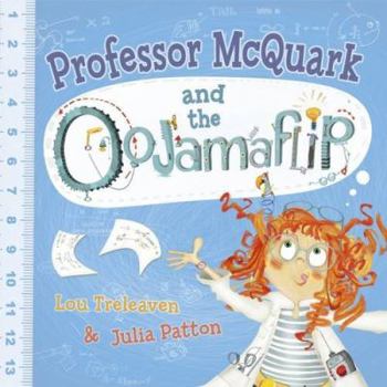 Paperback Professor McQuark and the Oojamaflip Book