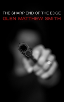 Paperback The sharp end of the edge Book