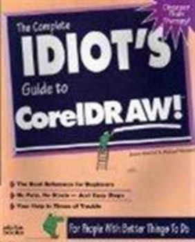 Paperback Complete Idiot's Guide to CorelDRAW! Book