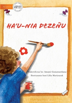 Paperback My Picture (Tetun edition) - Ha'u-nia Dezeñu Book