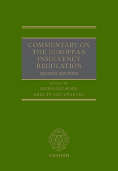 Hardcover Commentary on the European Insolvency Regulation: Second Edition Book
