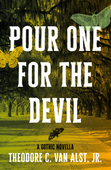 Paperback Pour One for the Devil: A Gothic Novella Book