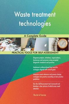 Paperback Waste treatment technologies A Complete Guide Book