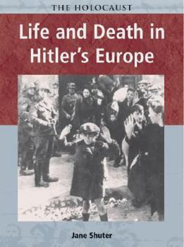 Hardcover Life and Death in Hitler's Europe Book