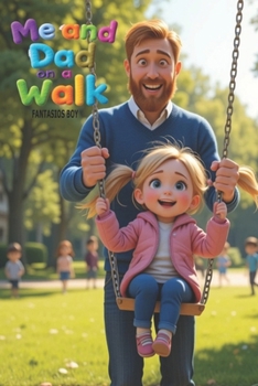 Paperback Me and Dad on a walk Book