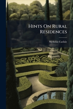 Paperback Hints On Rural Residences Book