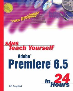 Paperback Sams Teach Yourself Premiere 6.5 in 24 Hours Book
