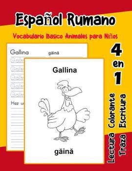 Paperback Español Rumano Vocabulario Basico Animales para Niños: Vocabulario en Espanol Rumano de preescolar kínder primer Segundo Tercero grado [Spanish] Book