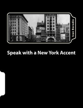 Paperback Speak with a New York Accent Book