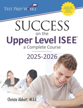 Paperback Success on the Upper Level ISEE: A Complete Course Book