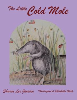 Paperback The Little Cold Mole Book