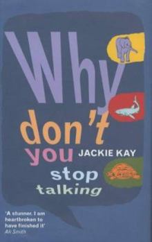 Hardcover Why Don't You Stop Talking Book