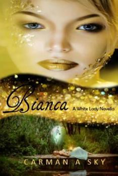 Paperback Bianca: A Whit Lady Novella Book