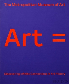 Hardcover Art =: Discovering Infinite Connections in Art History Book