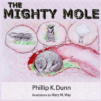 Paperback The Mighty Mole Book