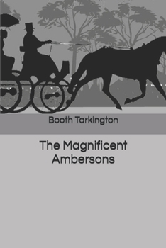 The Magnificent Ambersons