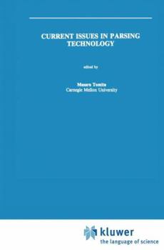 Hardcover Current Issues in Parsing Technology Book