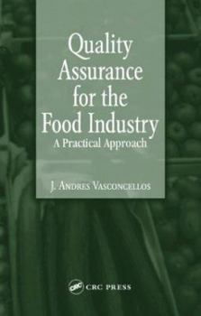 Hardcover Quality Assurance for the Food Industry: A Practical Approach Book