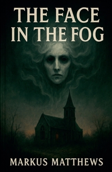 Paperback The Face in the Fog Book
